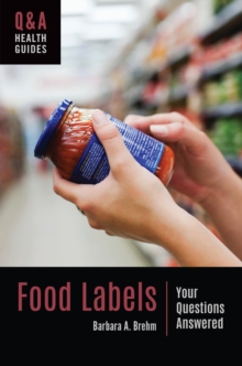 Food Labels : Your Questions Answered