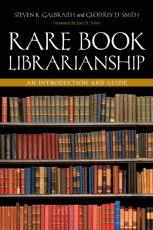 Rare Book Librarianship : An Introduction and Guide