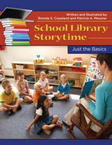 School Library Storytime : Just the Basics