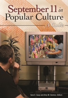 September 11 in Popular Culture : A Guide