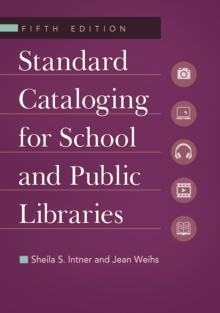 Standard Cataloging for School and Public Libraries