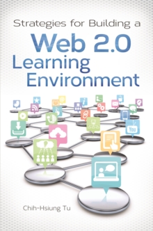 Strategies for Building a Web 2.0 Learning Environment