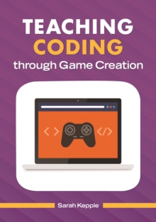 Teaching Coding through Game Creation