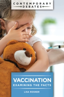 Vaccination : Examining the Facts