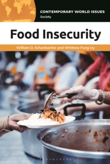 Food Insecurity : A Reference Handbook