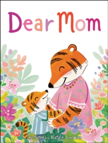 Dear Mom