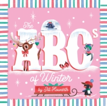 The Abcs Of Winter Jill Howarth