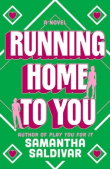 Running Home to You : A Novel
