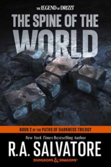 Random House Usa Inc The Spine Of The World, Dungeons & Dragons , Book 2 Of The Paths Of Darkness Trilogy