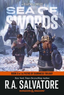 Random House Usa Inc Sea Of Swords, Dungeons & Dragons , Book 3 Of The Paths Of Darkness Trilogy