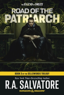 Random House Usa Inc Road Of The Patriarch, Dungeons & Dragons , Book 3 Of The Sellswords Trilogy