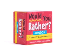 Would You Rather? Junior: Family Card Game : Laugh-Out-Loud Fun for Everyone!