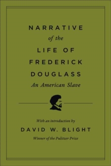 Narrative of the Life of Frederick Douglass, an American Slave