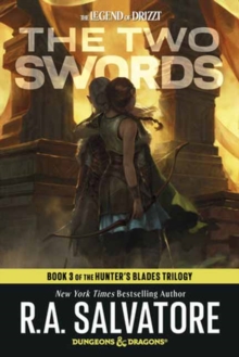 The Two Swords: Dungeons & Dragons : Book 3 of The Hunter's Blades Trilogy