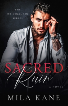Sacred Ruin : A Novel