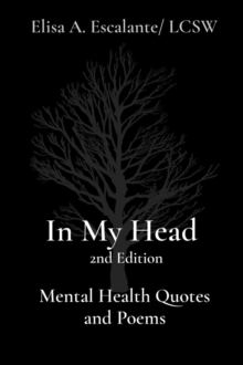 In My Head   2nd Edition    Mental Health Quotes and Poems