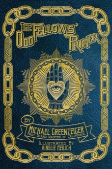 The Odd Fellows' Primer