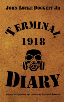 Terminal Diary 1918 : WWI at the Front