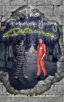 The Forever Young Prisoner