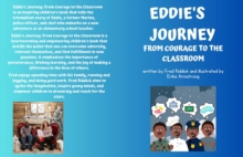 Eddie's Journey : From Courage to the Classroom