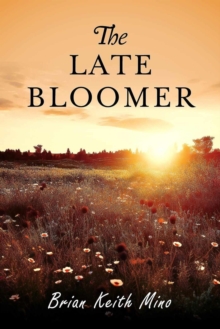 Late Bloomer