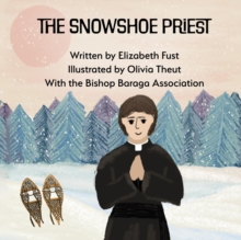 The Snowshoe Priest