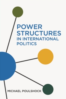 Power Structures in International Politics