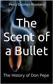 The Scent of a Bullet