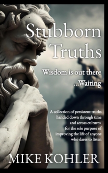 Stubborn Truths