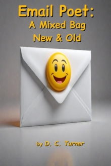 Email Poet: A Mixed Bag New & Old