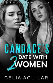 Candace's Date with Two Women