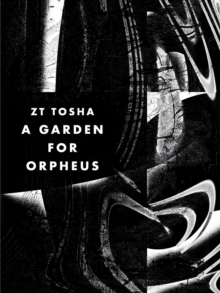 Garden for Orpheus