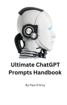 Ultimate ChatGPT Handbook