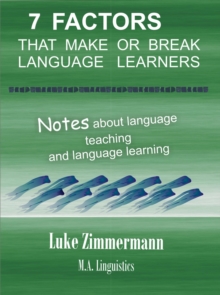 7 Factors that Make or Break Language Learners