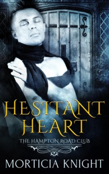 Hesitant Heart : The Hampton Road Club, #1