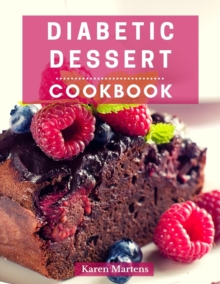 Diabetic Dessert Cookbook