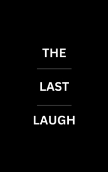 Last Laugh : Conversational Therapy, #2