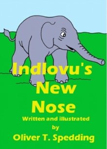 Indlovu's New Nose : Children's Picture Books, #9