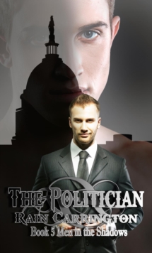 Politician : Men in the Shadows, #5