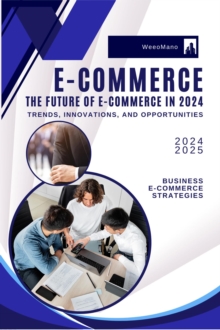 Future of E-Commerce in 2024