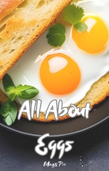 All About Eggs