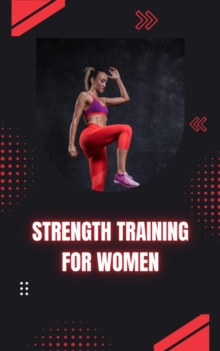 Strength Training for Women