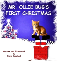 Mr. Ollie Bug's First Christmas : Mr. Ollie Bug, #2