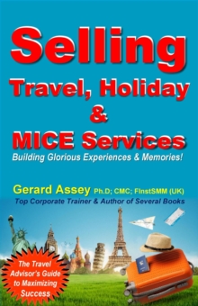 Selling Travel, Holiday & MICE Services