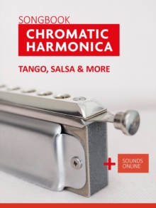 Songbook Chromatic Harmonica - Tango, Salsa & more