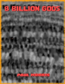 Eight Billion Gods