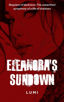 Eleanora's Sundown : Eleanora's Sundown, #1