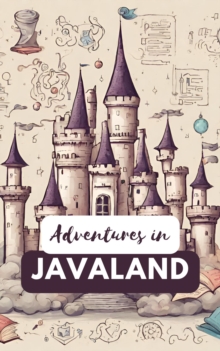 Adventures In JavaLand