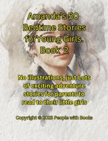 Amanda's 50 Bedtime Stories for Young Girls Book 2.