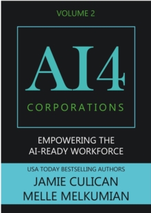 AI4 Corporations Volume II: Empowering the AI-Ready Workforce